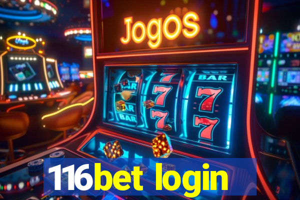 116bet login