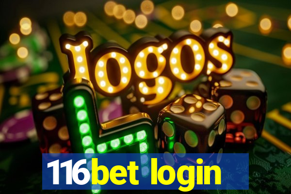 116bet login