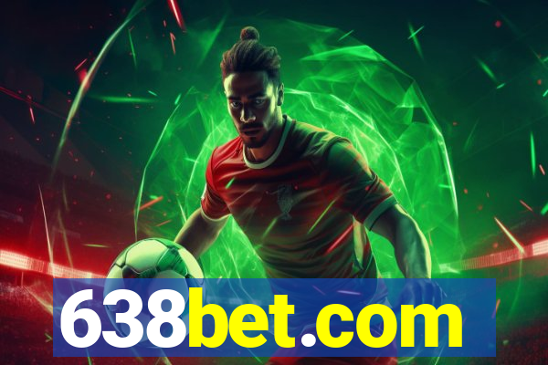 638bet.com
