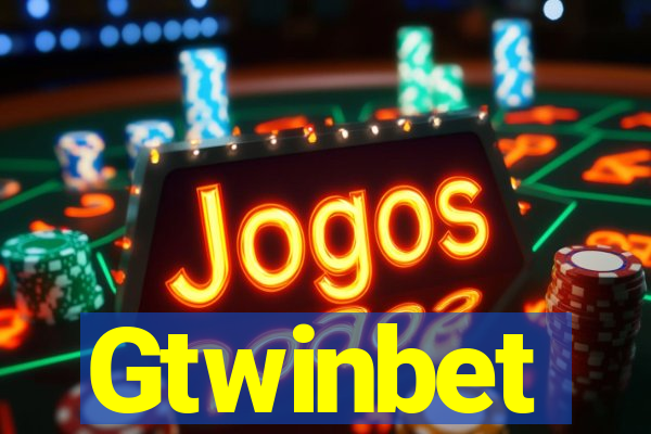 Gtwinbet
