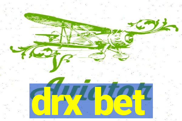 drx bet