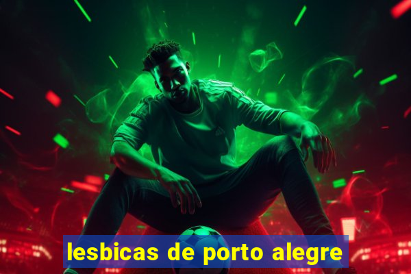 lesbicas de porto alegre