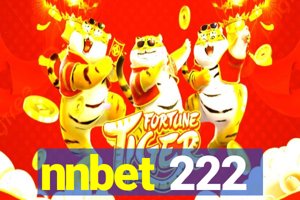 nnbet 222