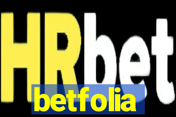 betfolia