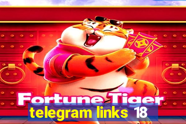 telegram links 18