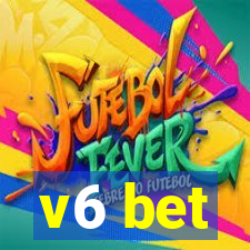 v6 bet