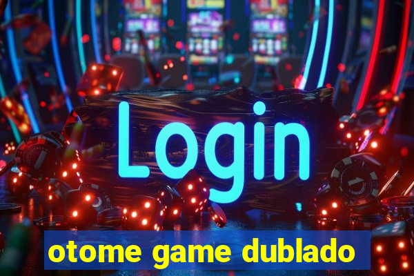 otome game dublado