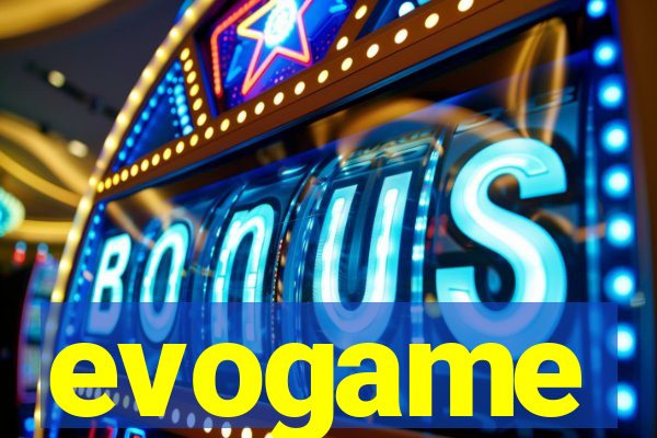 evogame