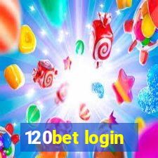 120bet login