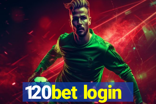 120bet login