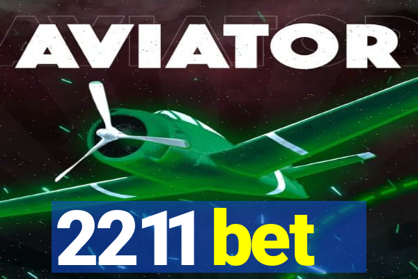 2211 bet