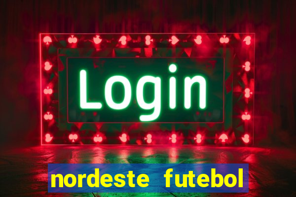 nordeste futebol vip no net