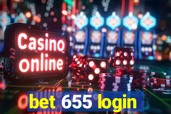 bet 655 login