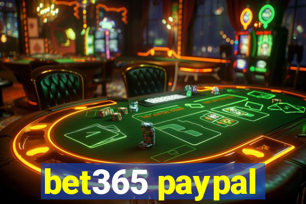bet365 paypal