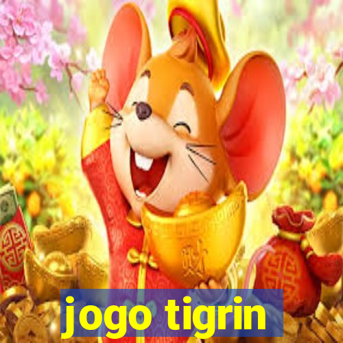 jogo tigrin