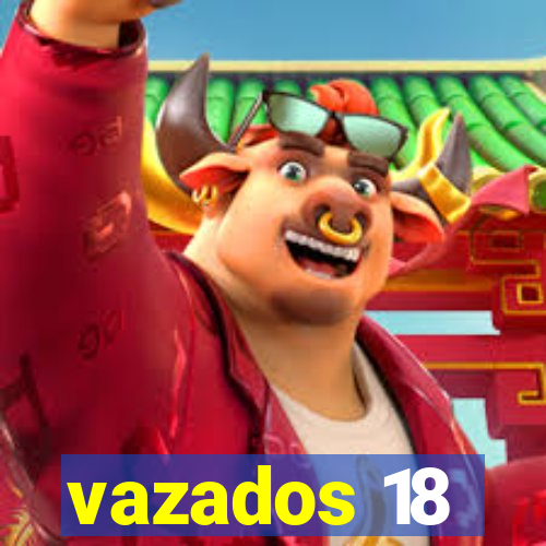 vazados 18