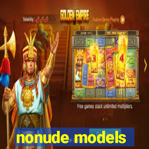 nonude models