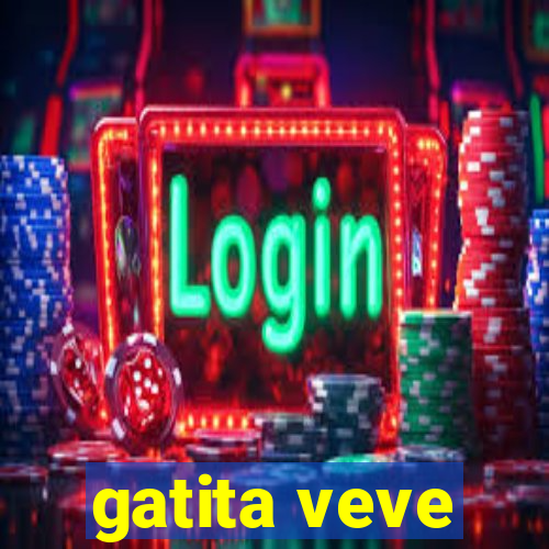 gatita veve