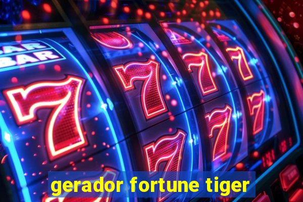 gerador fortune tiger
