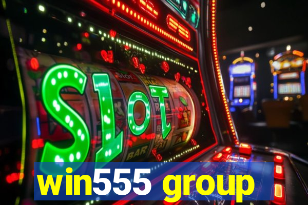win555 group