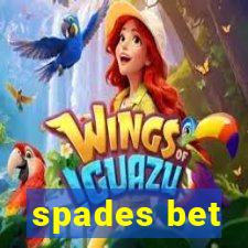 spades bet