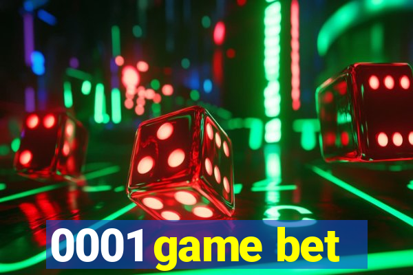 0001 game bet