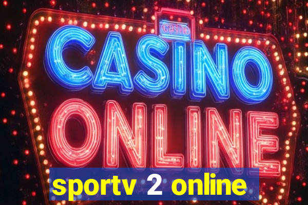 sportv 2 online