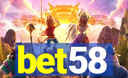bet58