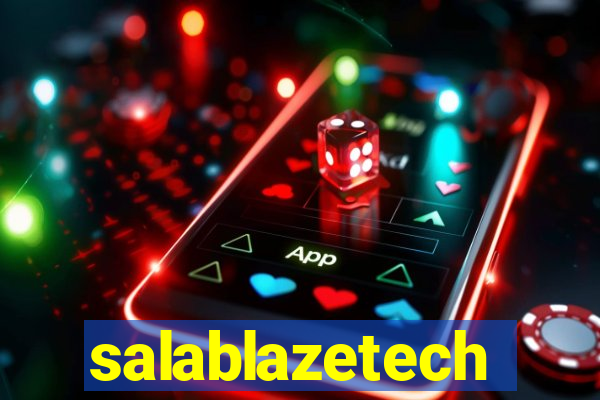 salablazetech