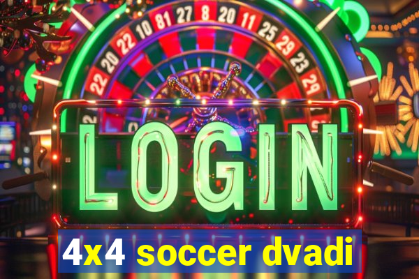 4x4 soccer dvadi