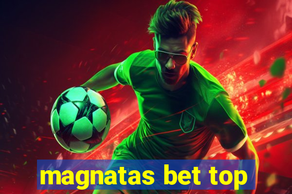magnatas bet top