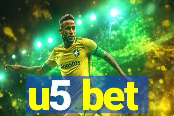 u5 bet
