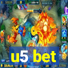 u5 bet