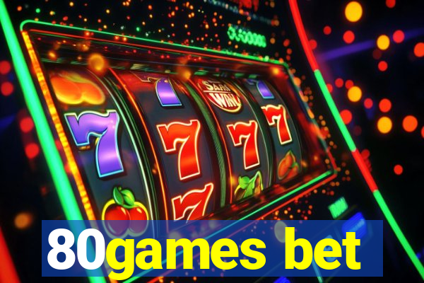 80games bet