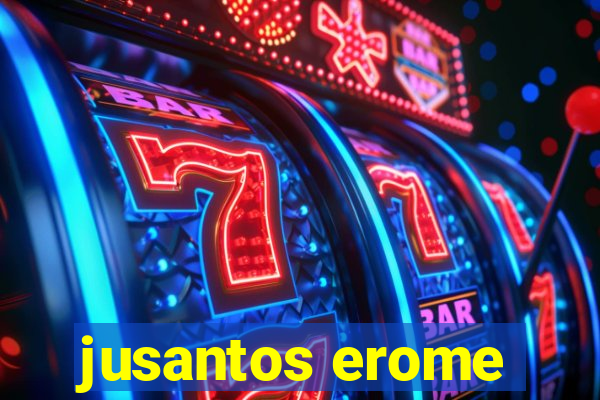 jusantos erome