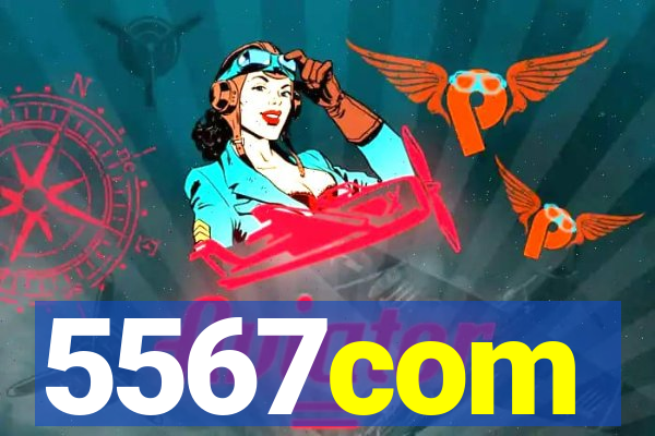 5567com