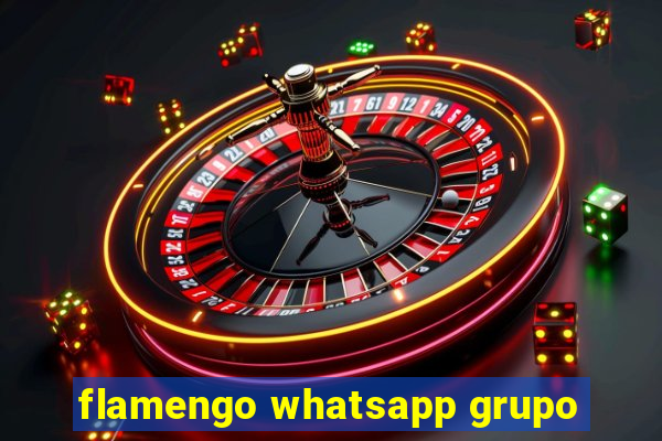 flamengo whatsapp grupo