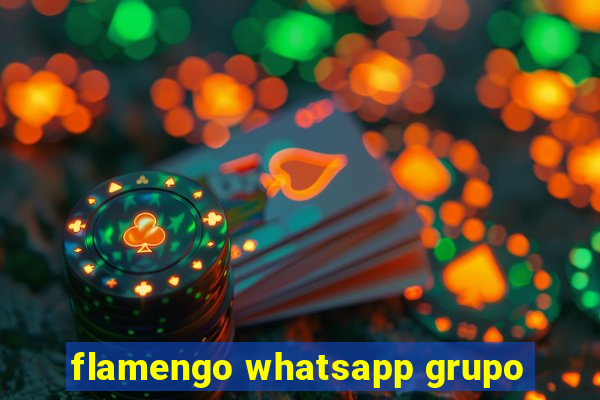 flamengo whatsapp grupo