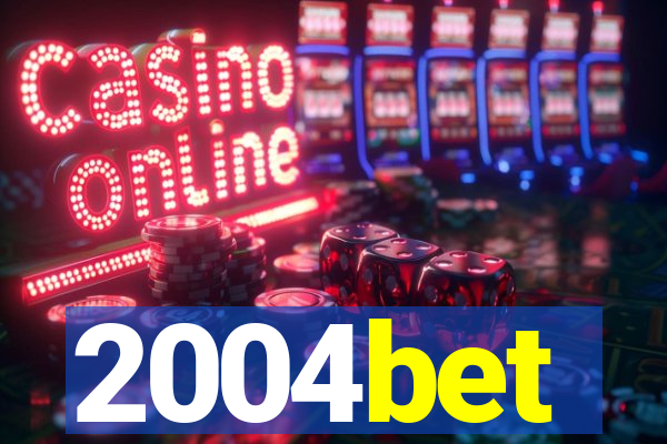 2004bet