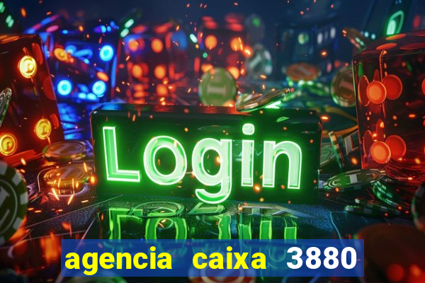 agencia caixa 3880 sao paulo