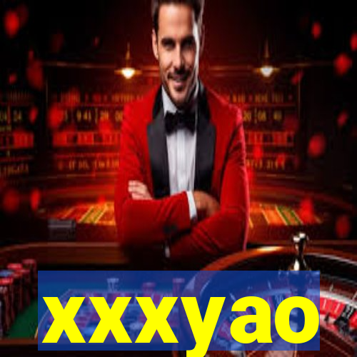 xxxyao