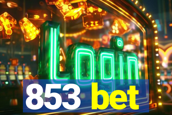 853 bet