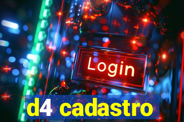 d4 cadastro