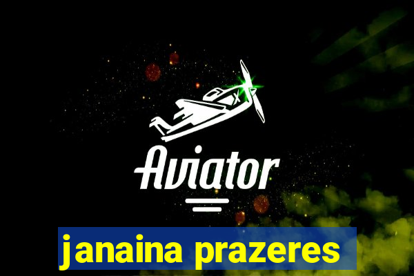janaina prazeres
