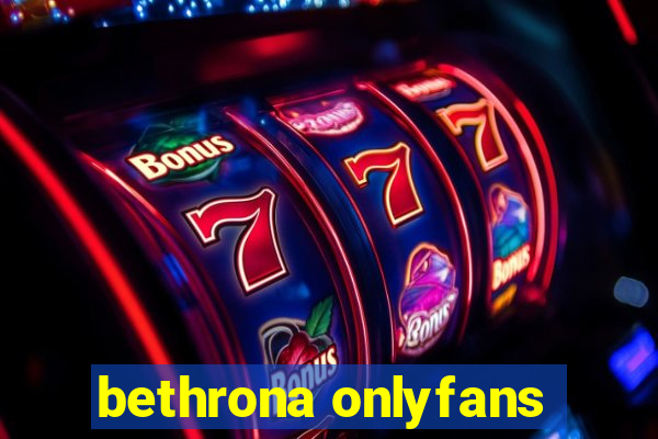 bethrona onlyfans