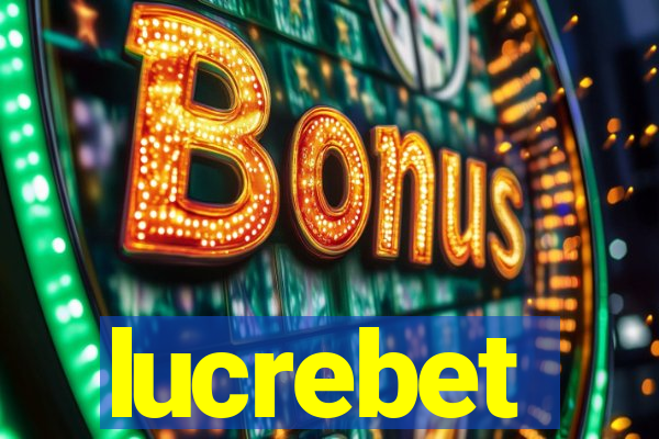 lucrebet
