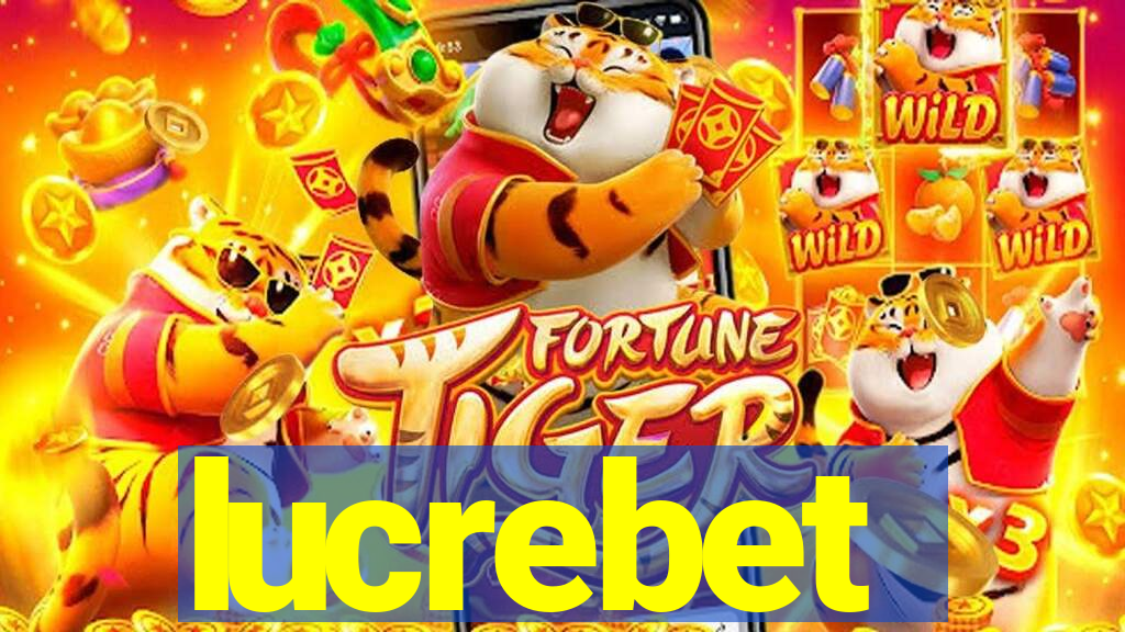lucrebet
