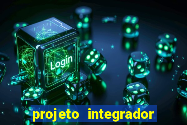 projeto integrador transdisciplinar em pedagogia cruzeiro do sul