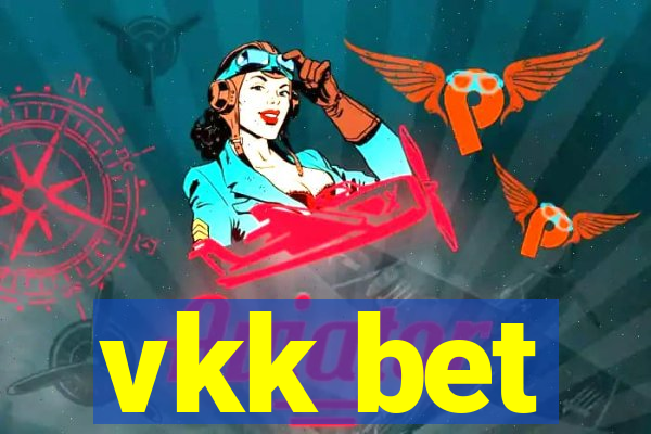 vkk bet