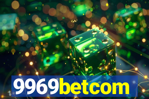 9969betcom